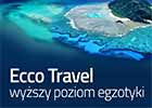 Ecco Travel - ruszyła sprzedaż egzotyki