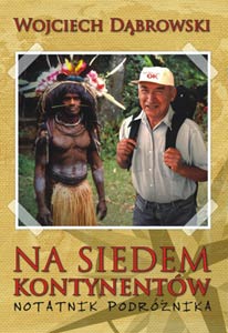 Na Siedem Kontynentów - książka Wojciecha Dąbrowskiego