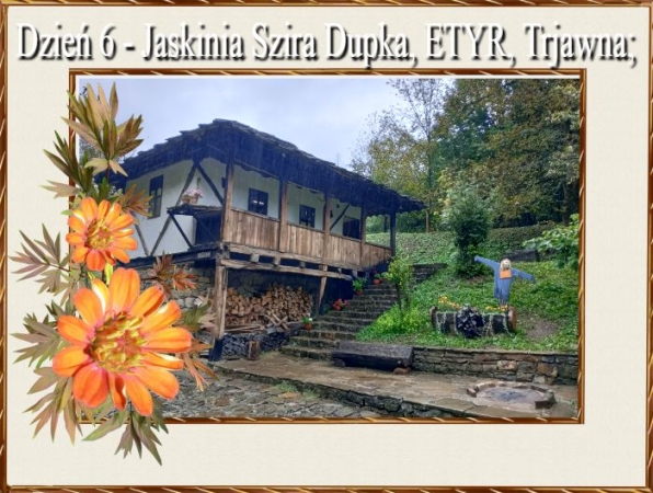 Zdjęcie z Bułgarii - przed nami kolejny dzień zwiedzania, to już przedostatni....
